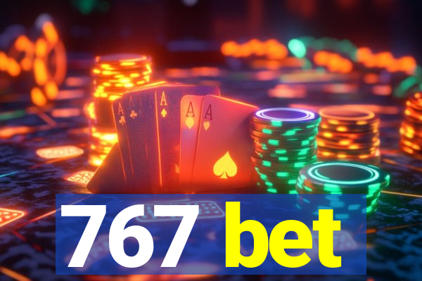 767 bet